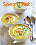 Soep is hot